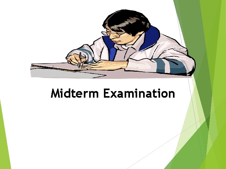 Midterm Examination 