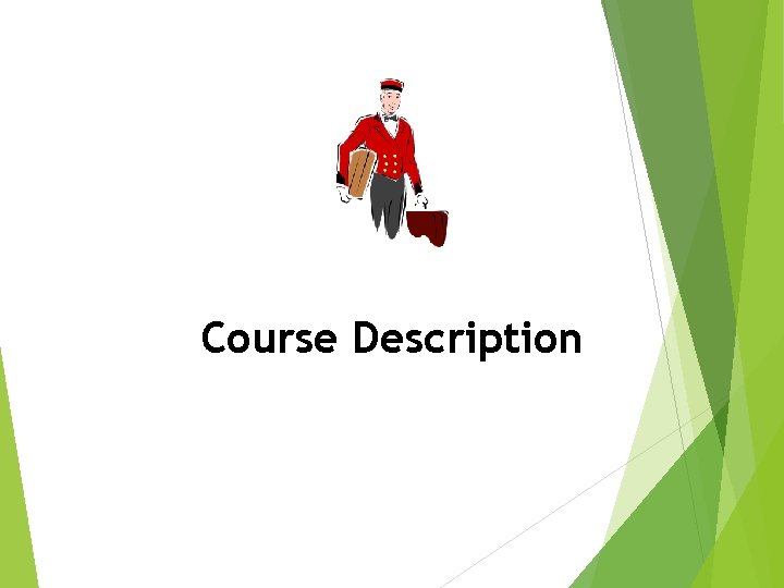 Course Description 