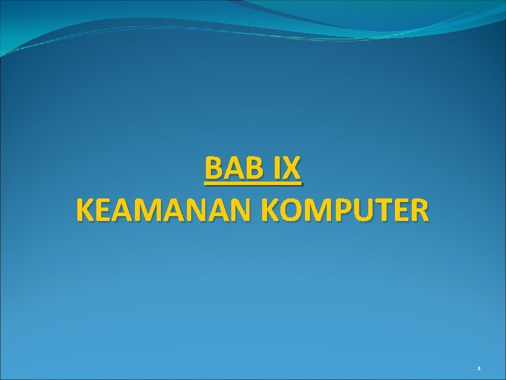Bab Ix Keamanan Komputer 1 Definisi Menurut John