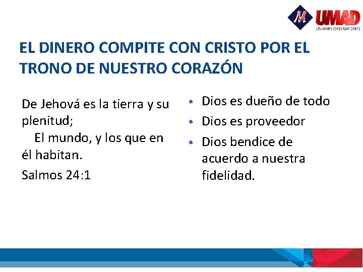 EL DINERO COMPITE CON CRISTO POR EL TRONO DE NUESTRO CORAZÓN De Jehová es