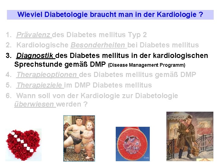 Wieviel Diabetologie braucht man in der Kardiologie ? 1. Prävalenz des Diabetes mellitus Typ