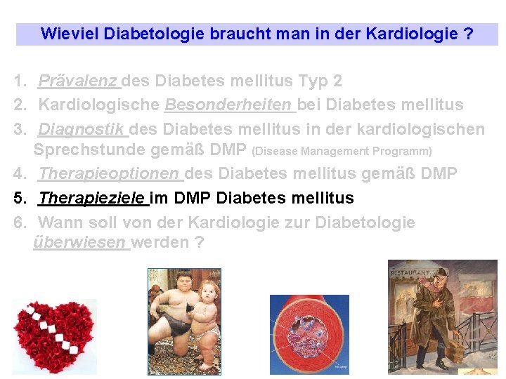 Wieviel Diabetologie braucht man in der Kardiologie ? 1. Prävalenz des Diabetes mellitus Typ