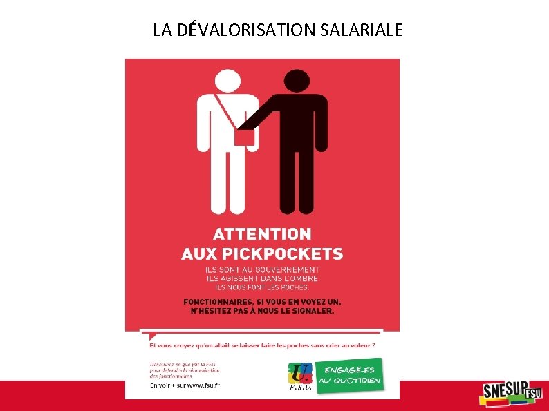 LA DÉVALORISATION SALARIALE 