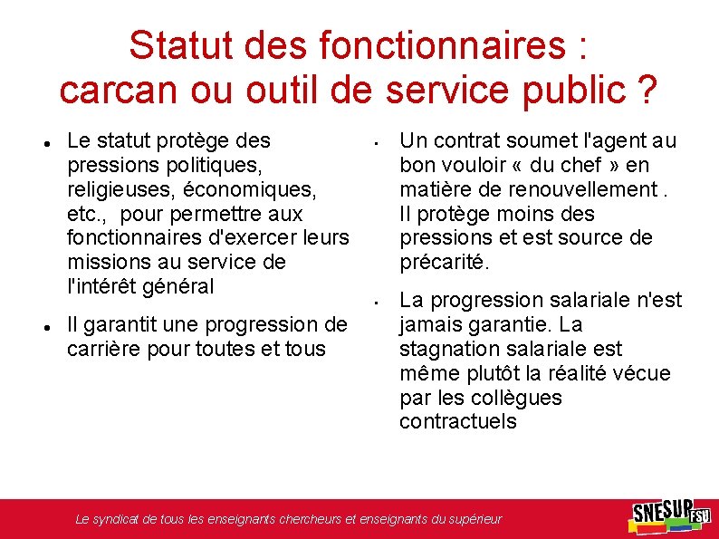 Statut des fonctionnaires : carcan ou outil de service public ? Le statut protège