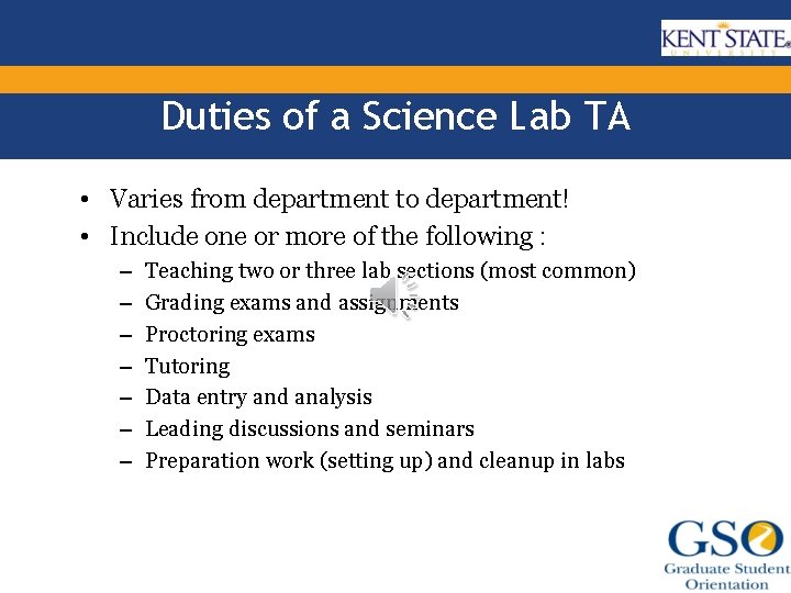 Duties of a Science Lab TA • Varies from department to department! • Include
