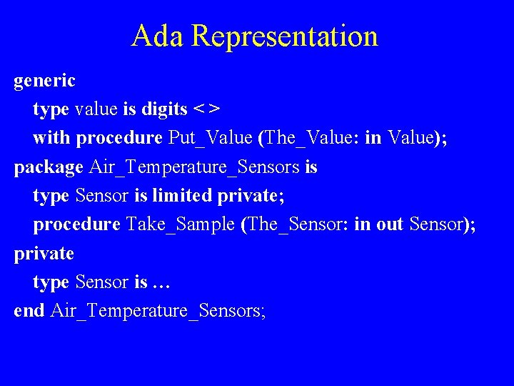 Ada Representation generic type value is digits < > with procedure Put_Value (The_Value: in