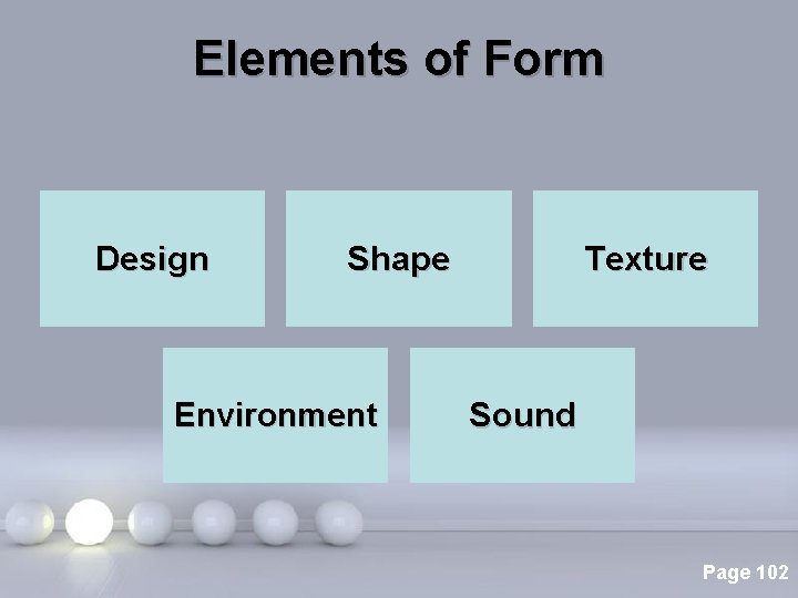 Elements of Form Design Shape Environment Texture Sound Powerpoint Templates Page 102 