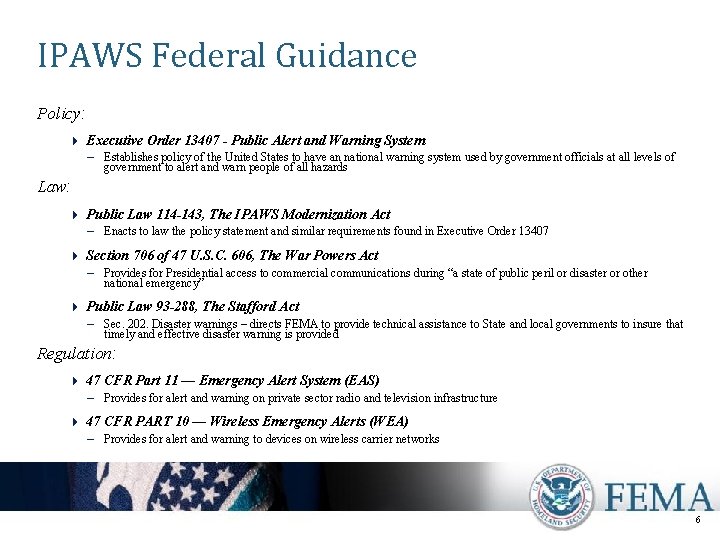 IPAWS Federal Guidance Policy: 4 Executive Order 13407 - Public Alert and Warning System