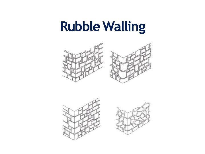 Rubble Walling 