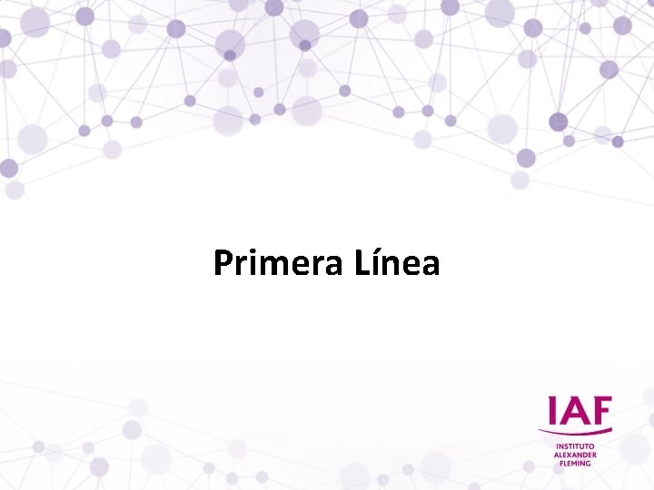 Primera Línea Primera Línea