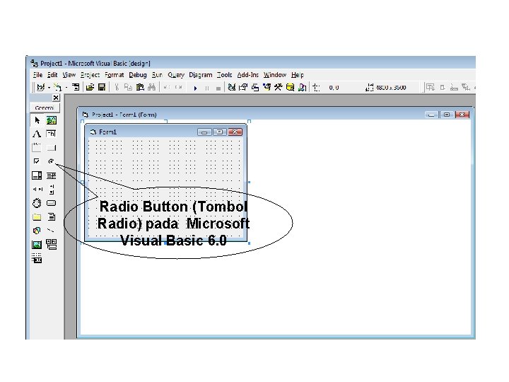 Radio Button (Tombol Radio) pada Microsoft Visual Basic 6. 0 