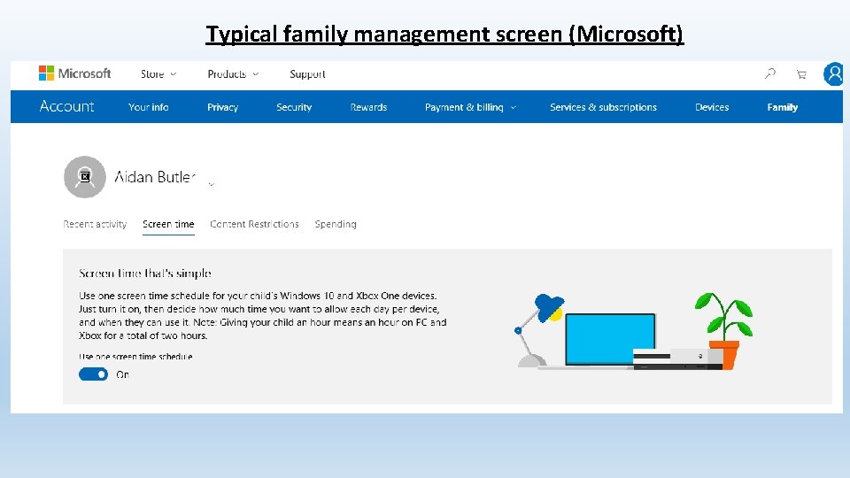 Typical family management screen (Microsoft) 