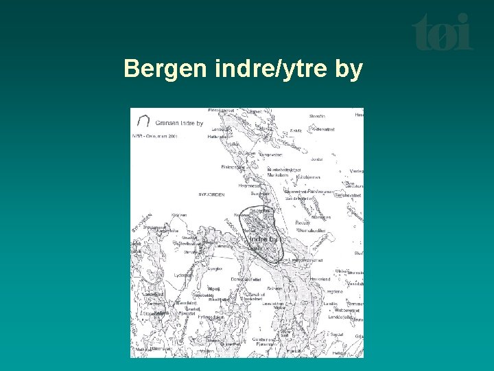 Bergen indre/ytre by 