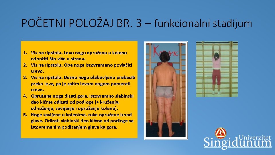 POČETNI POLOŽAJ BR. 3 – funkcionalni stadijum § POČETNI POLOŽAJ NA RIPSTOLU 1. Vis