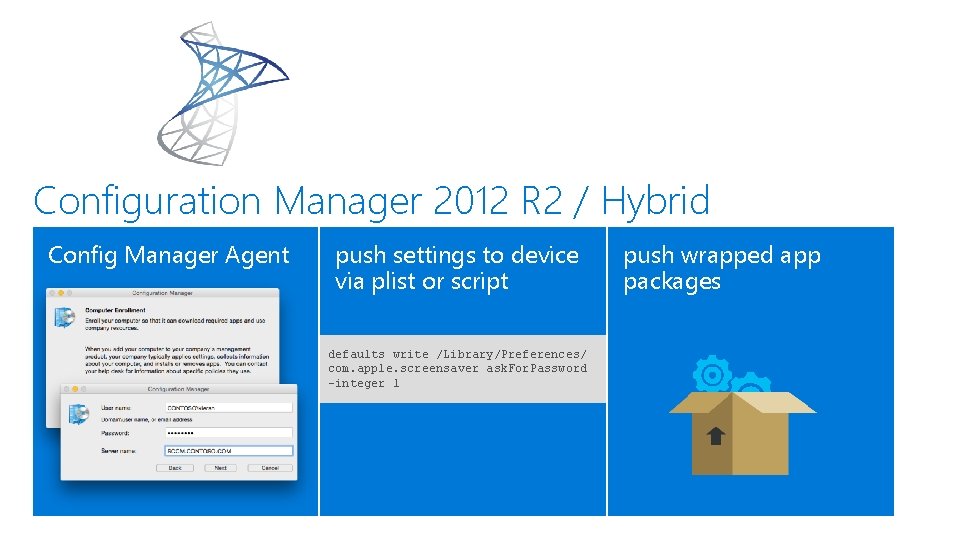 Configuration Manager 2012 R 2 / Hybrid Config Manager Agent push settings to device