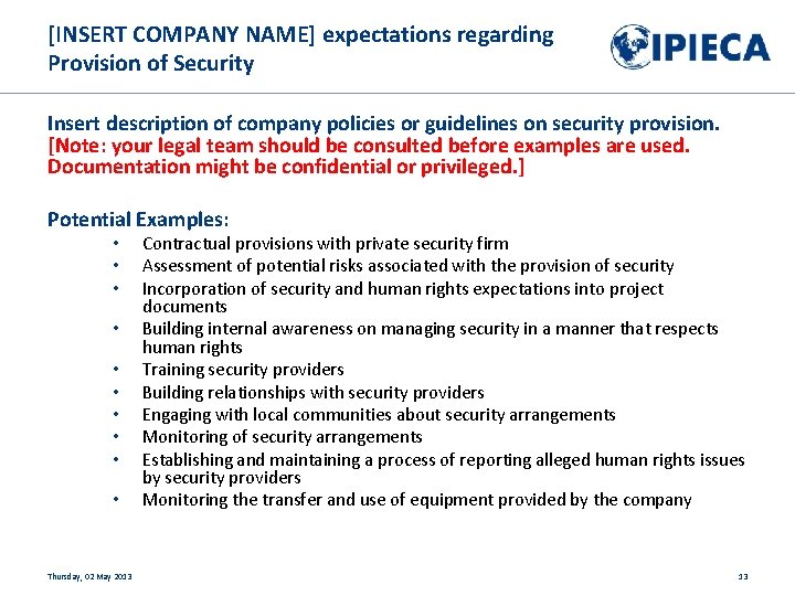 [INSERT COMPANY NAME] expectations regarding Provision of Security Insert description of company policies or