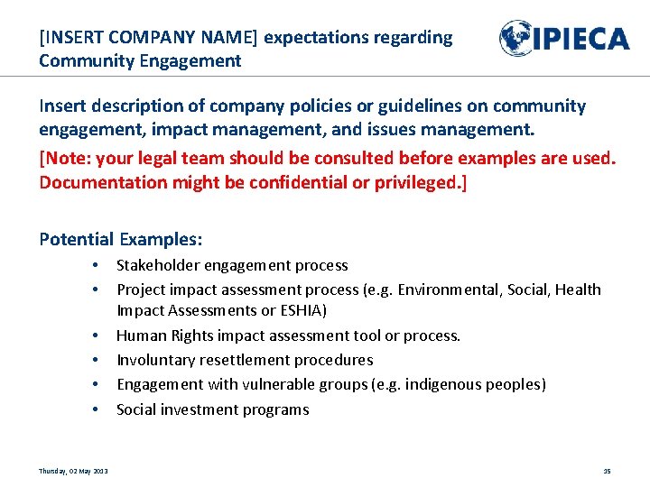 [INSERT COMPANY NAME] expectations regarding Community Engagement Insert description of company policies or guidelines