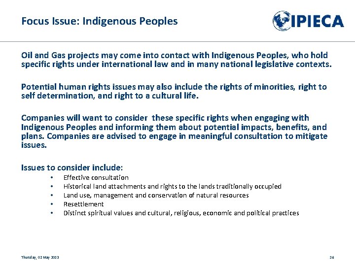 Focus Issue: Indigenous Peoples Oil and Gas projects may come into contact with Indigenous