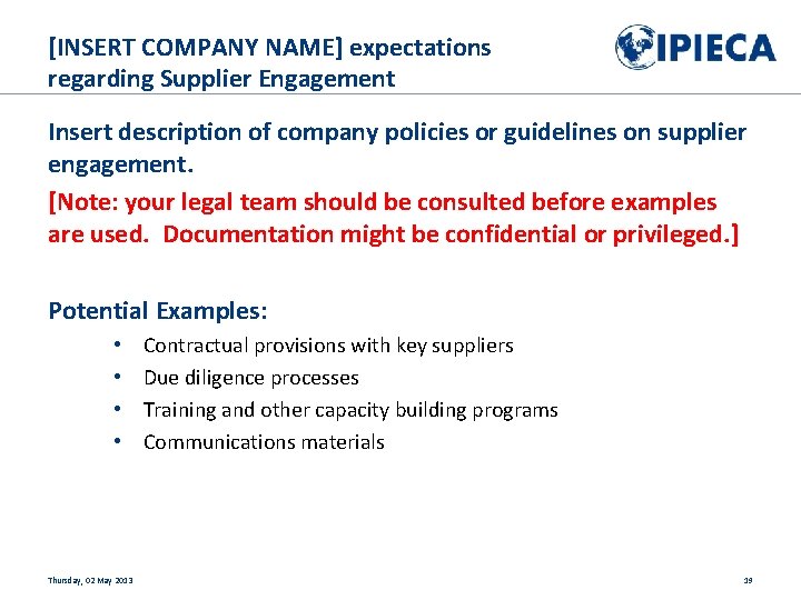 [INSERT COMPANY NAME] expectations regarding Supplier Engagement Insert description of company policies or guidelines