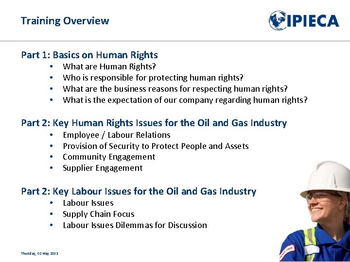 Training Overview Part 1: Basics on Human Rights • • What are Human Rights?