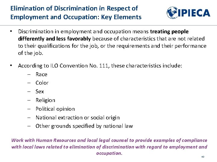 Elimination of Discrimination in Respect of Employment and Occupation: Key Elements • Discrimination in