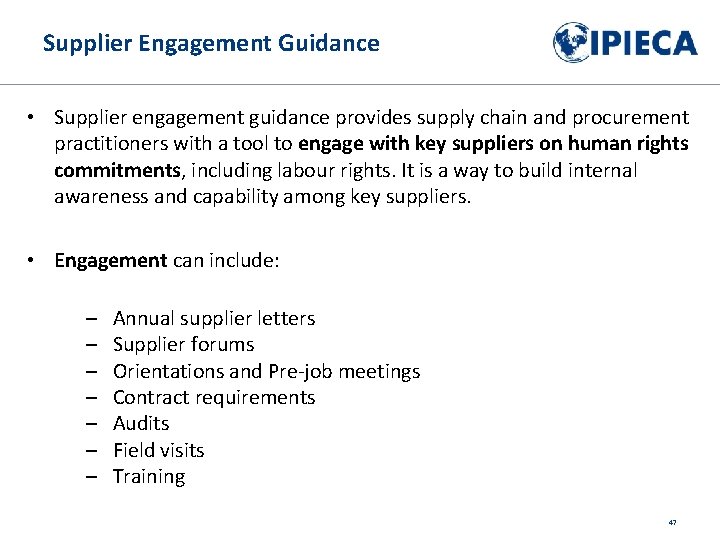 Supplier Engagement Guidance • Supplier engagement guidance provides supply chain and procurement practitioners with