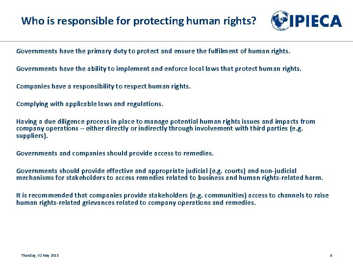 Who is responsible for protecting human rights? Governments have the primary duty to protect