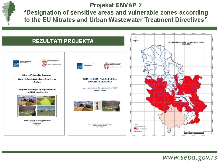 Projekat ENVAP 2 “Designation of sensitive areas and vulnerable zones according to the EU