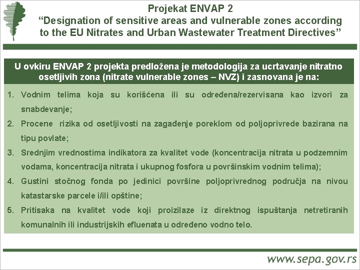 Projekat ENVAP 2 “Designation of sensitive areas and vulnerable zones according to the EU