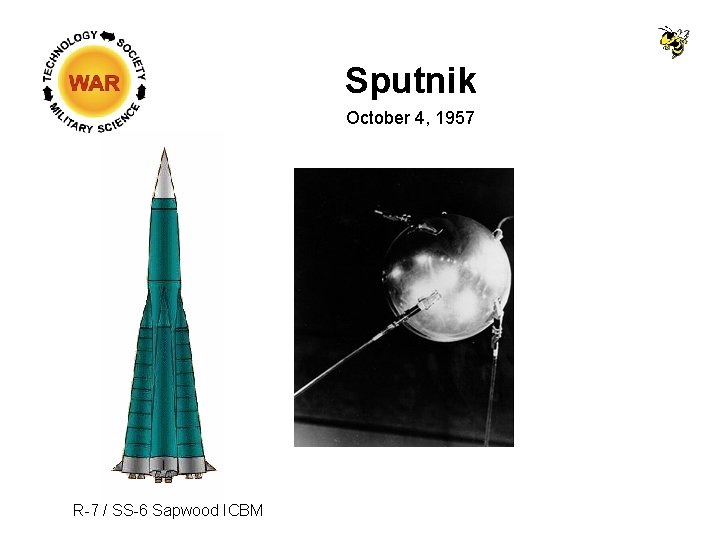 Sputnik October 4, 1957 R-7 / SS-6 Sapwood ICBM 