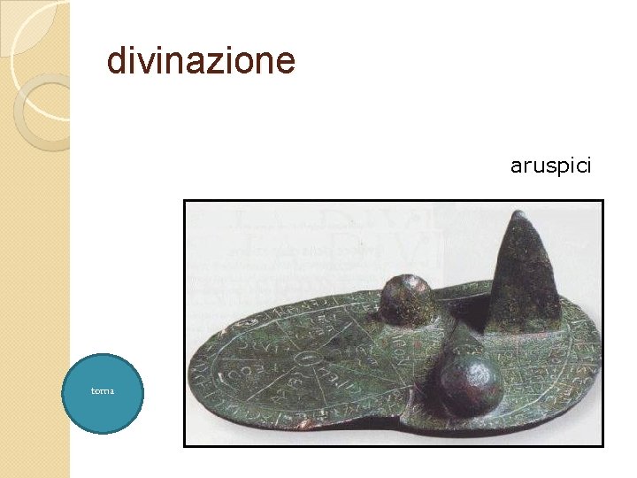 divinazione aruspici torna 