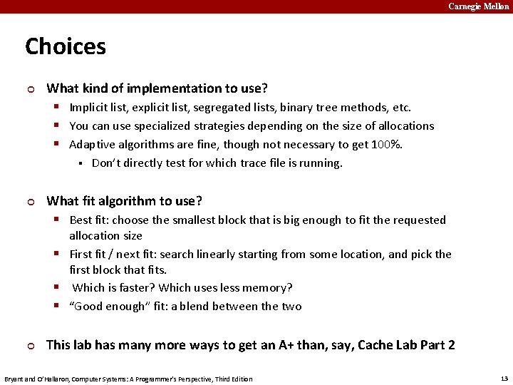 Carnegie Mellon Choices ¢ What kind of implementation to use? § Implicit list, explicit