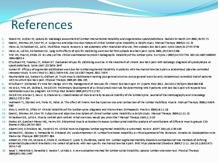 References 1. 2. 3. 4. 5. 6. 7. 8. 9. 10. 11. 12. 13.