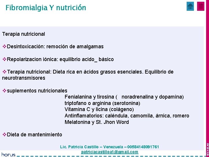 Fibromialgia Y nutrición Mes 1 y 2 Terapia nutricional v. Desintoxicación: remoción de amalgamas
