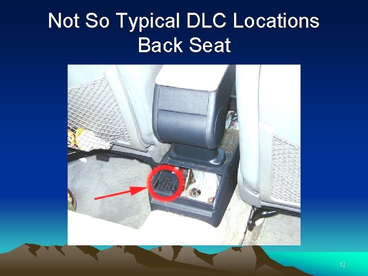 Not So Typical DLC Locations Back Seat 12 