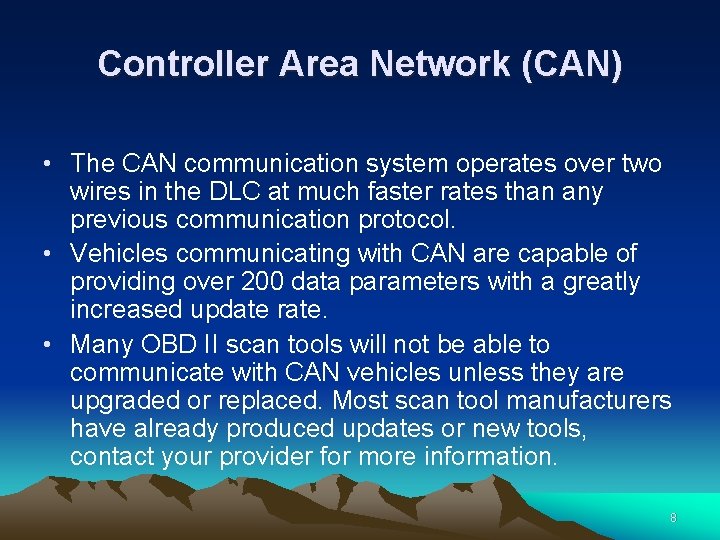 Controller Area Network (CAN) • The CAN communication system operates over two wires in