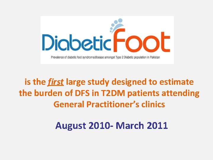 is the first large study designed to estimate the burden of DFS in T