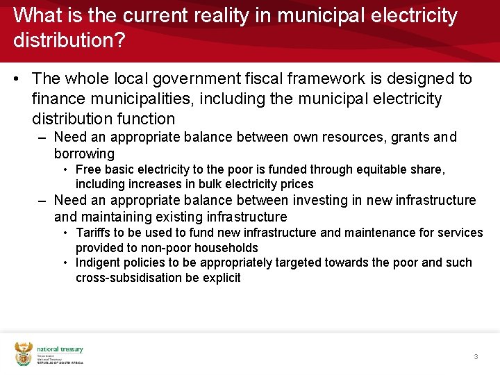 What is the current reality in municipal electricity distribution? • The whole local government