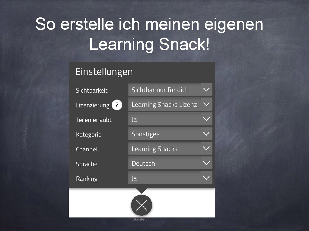 So erstelle ich meinen eigenen Learning Snack! R. Loheit m. Bd. B für Landsberg/Lech