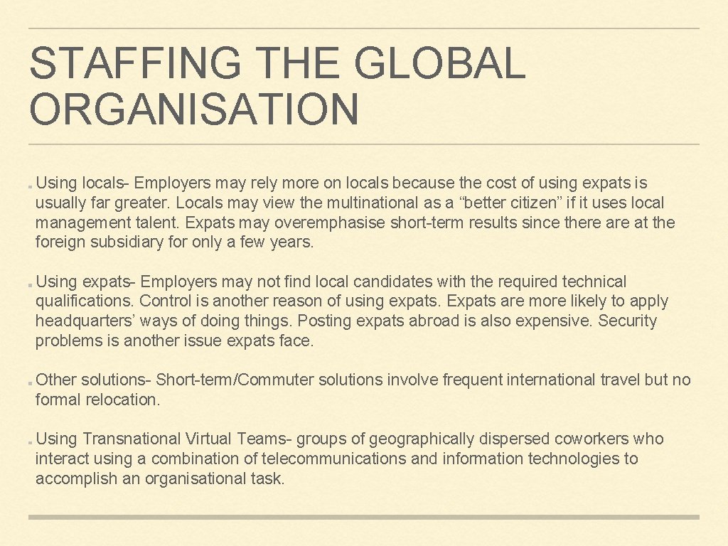 MANAGING GLOBAL HUMAN RESOURCES HR AND THE GLOBAL