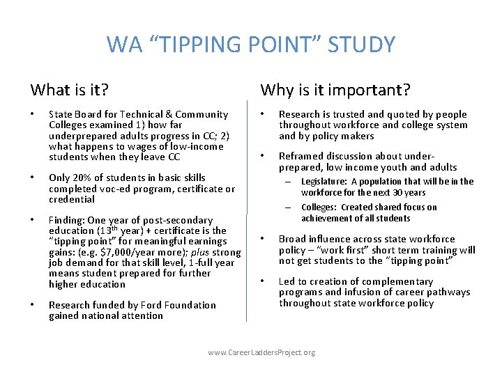 WA “TIPPING POINT” STUDY What is it? • Why is it important? State Board