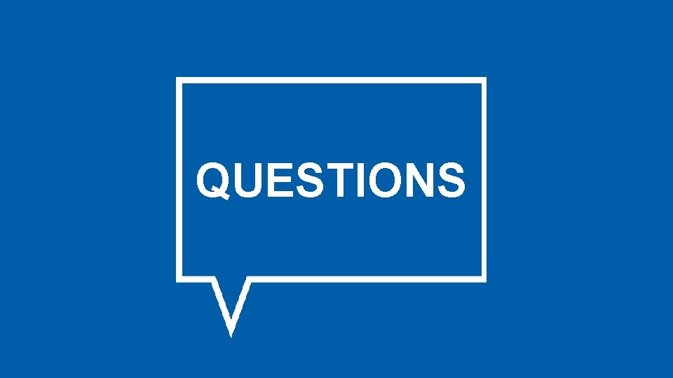 QUESTIONS QUESTIONS