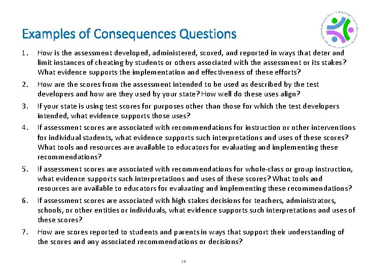 Examples of Consequences Questions 1. 2. 3. 4. 5. 6. 7. How is the