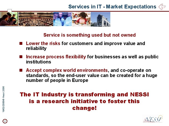 Services in IT - Market Expectations Service is something used but not owned n