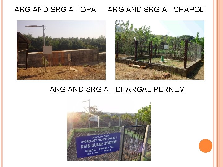 ARG AND SRG AT OPA ARG AND SRG AT CHAPOLI ARG AND SRG AT