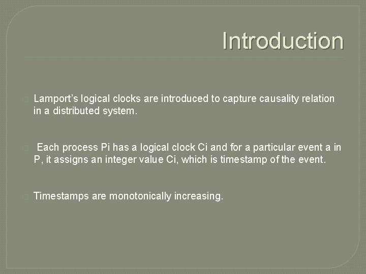 Lamports Scalar Clocks Shiva Bottu Organization Introduction High