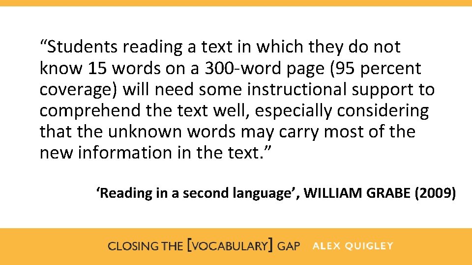 “Students reading a text in which they do not know 15 words on a