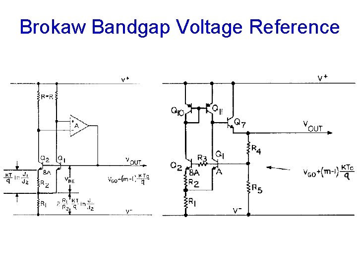 Brokaw Bandgap Voltage Reference 
