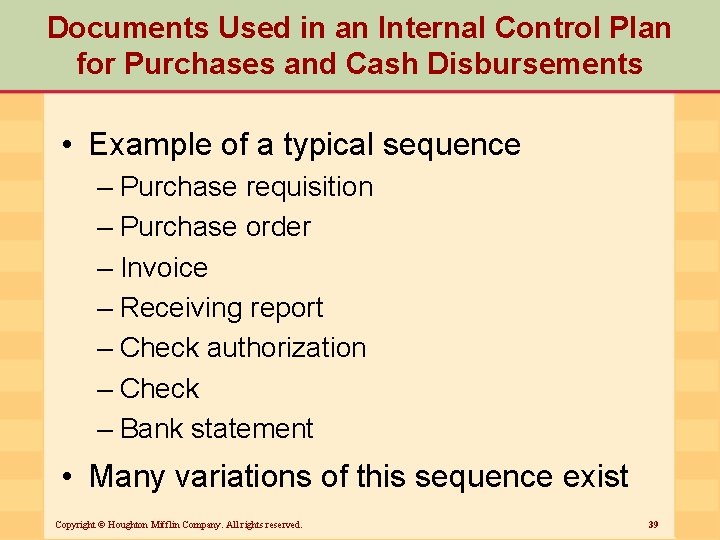 Documents Used in an Internal Control Plan for Purchases and Cash Disbursements • Example