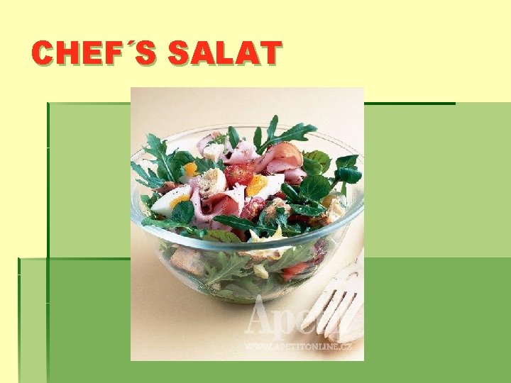 CHEF´S SALAT 